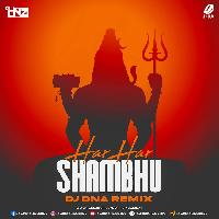 Har Har Shambhu (Remix) - DJ DNA